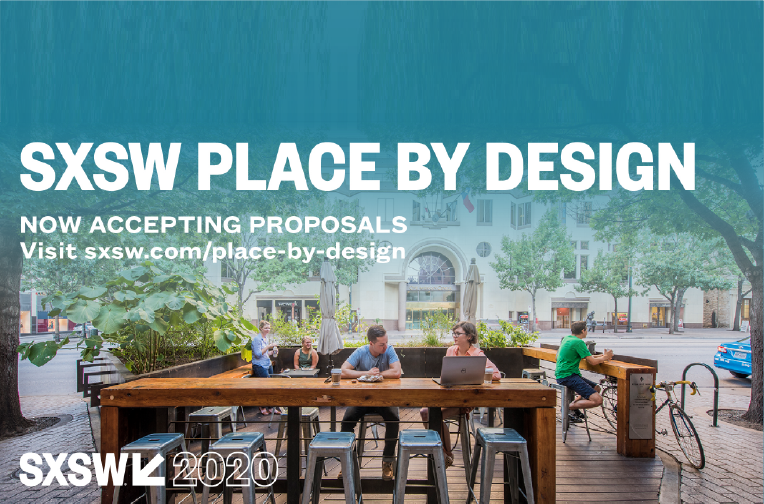 Welcoming You to Participate SXSW Place by Design Awards